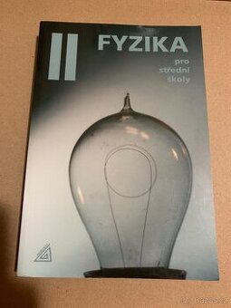 Fyzika II pro SŠ