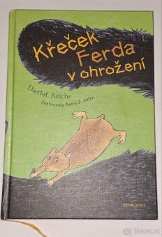 Křeček Ferda v ohrožení (nebezpečí)