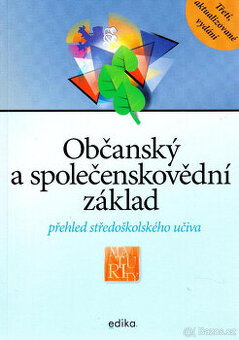Občanský a společenskovědní základ : Přehled SŠ učiva