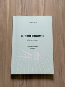 Mikroekonomie - základní kurs, Libuše Macáková