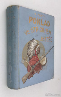 Karel May - Poklad ve Stříbrném jezeře