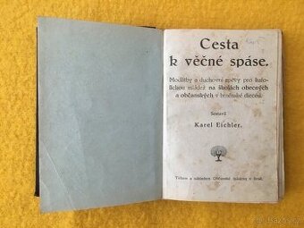 CESTA K VĚČNÉ SPÁSE, ROK, 1936 - 1