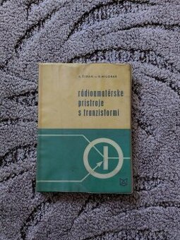 Rádioamatérské přístroje s tranzistory – Židan, Milobar (197