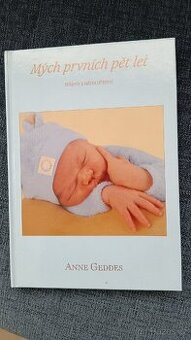 Kniha Mých prvních pět let Anne Geddes