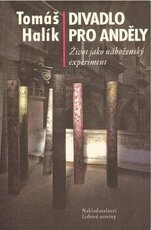 Divadlo pro Andely - Tomas Halik