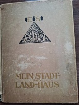 Kniha z r.1910  Moje země můj dům