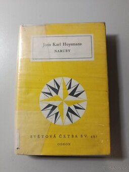 Naruby - Joris Karl Huysmans, 1979