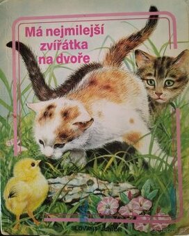 Má nejmilejší zvířatka na dvoře