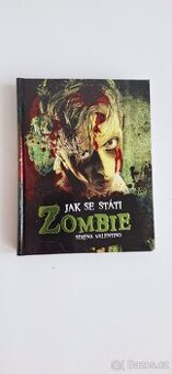 Jak se stát ZOMBIE – humorná ilustrovaná příručka
