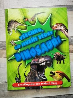 Encyklopedie dinosauři - pro zvídavé hlavy