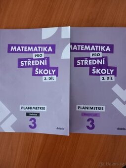 Matematika pro SŠ, 3.díl PLANIMETRIE