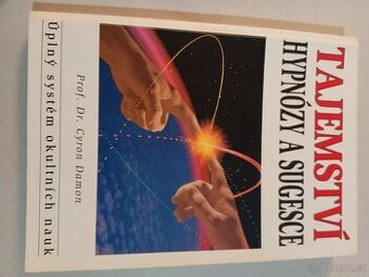 Tajemství hypnózy a sugesce - 1