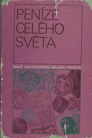 Peníze celého světa - malá encyklopedie