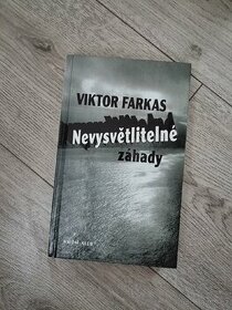 Nevysvětlitelné záhady Viktor Farkas - 1