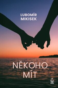 NĚKOHO MÍT