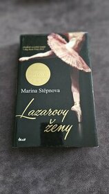 Nečtená kniha Lazarovy ženy, autorka Marina Stěpnova
