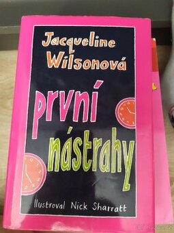 První nástrahy - Jacqueline Wilsonová
