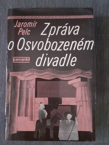 Knihy-Horníček,Menšík,Pešek, Forman,Osvobozené divadlo