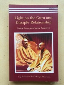 Light on the Guru and Disciple Relationship. NEW
