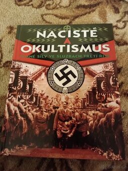 Nacisté a okultismus - 1