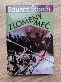 Eduard Štorch – Zlomený meč
