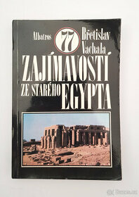77 zajímavostí ze starého Egypta - 1