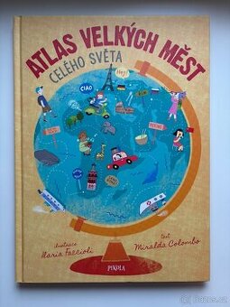 Atlas velkých měst celého světa – nový