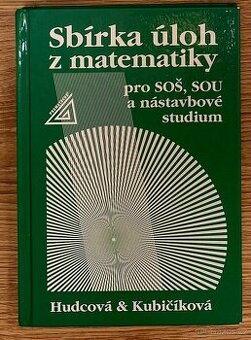 Sbírka úloh z matematiky pro SŠ/gymnázia