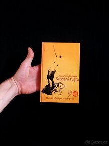 Krocení tygra - Tibetská učení pro všední život