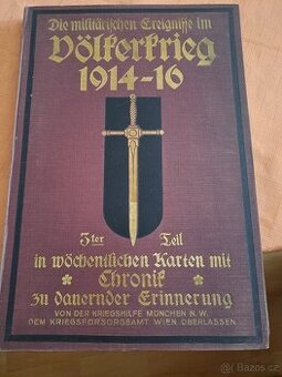 Die militärichen Ereigniffe im Dölferfrieg 1914 - 16