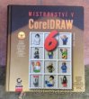 Mistrovství v CorelDRAW 6 R. Altman PC 645,- - 1