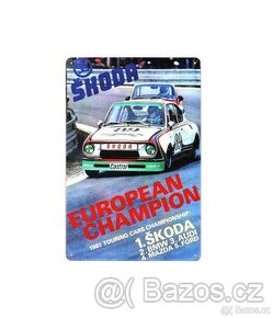 plechová cedule - Škoda vítěz v ME cestovních vozů 1981