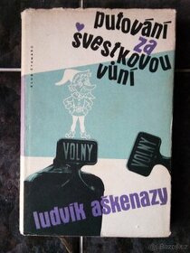 435. Ludvík Aškenazy - Putování za švestkovou vůní - 1958