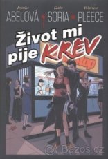 Život mi pije krev - Jessica Abelová   komiks