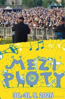 Mezi ploty - 2ks vstupenek na sobotu 30.5.2026