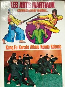 Kung.Fu Karaté Kendo - nová kniha ve francouzštině - 1