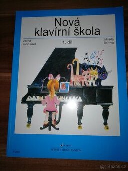 NOVÁ KLAVÍRNÍ ŠKOLA 1. díl nepouž. Janžurová, Borová