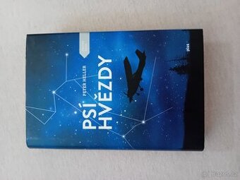 Psí hvězdy - Peter Heller