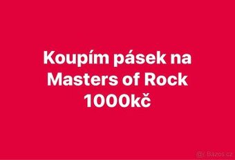 Koupim pasek na masters of rock
