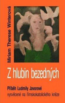 Miriam Therese Winterová: Z hlubin bezedných