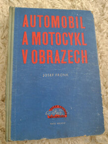 AUTOMOBIL A MOTOCYKL V OBRAZECH, 1956 - 1
