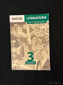 Nová literatura pro střední školy 3