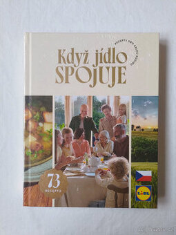 Nová kuchařka Když jídlo spojuje