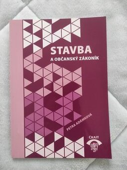 Stavba a nový občanský zákoník  Petra Adámková