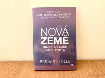 Tolle Eckhart, Nová země