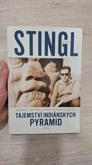 Miloslav Stingl - Tajemství indiánských pyramid