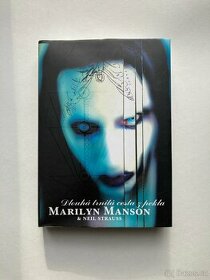 Marilyn Manson - Dlouhá trnitá cesta z pekla
