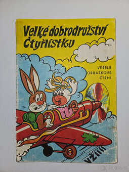 Čtyřlístek č.7 Velké dobrodružství čtyřlístku - Orig. 1970