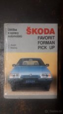 Údržba a opravy automobilu Škoda Favorit Forman Pick up