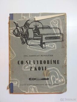 Kniha Co si vyrobíme z kovu